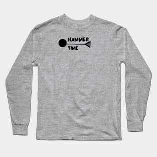 Hammer time track and field hammer throw Long Sleeve T-Shirt